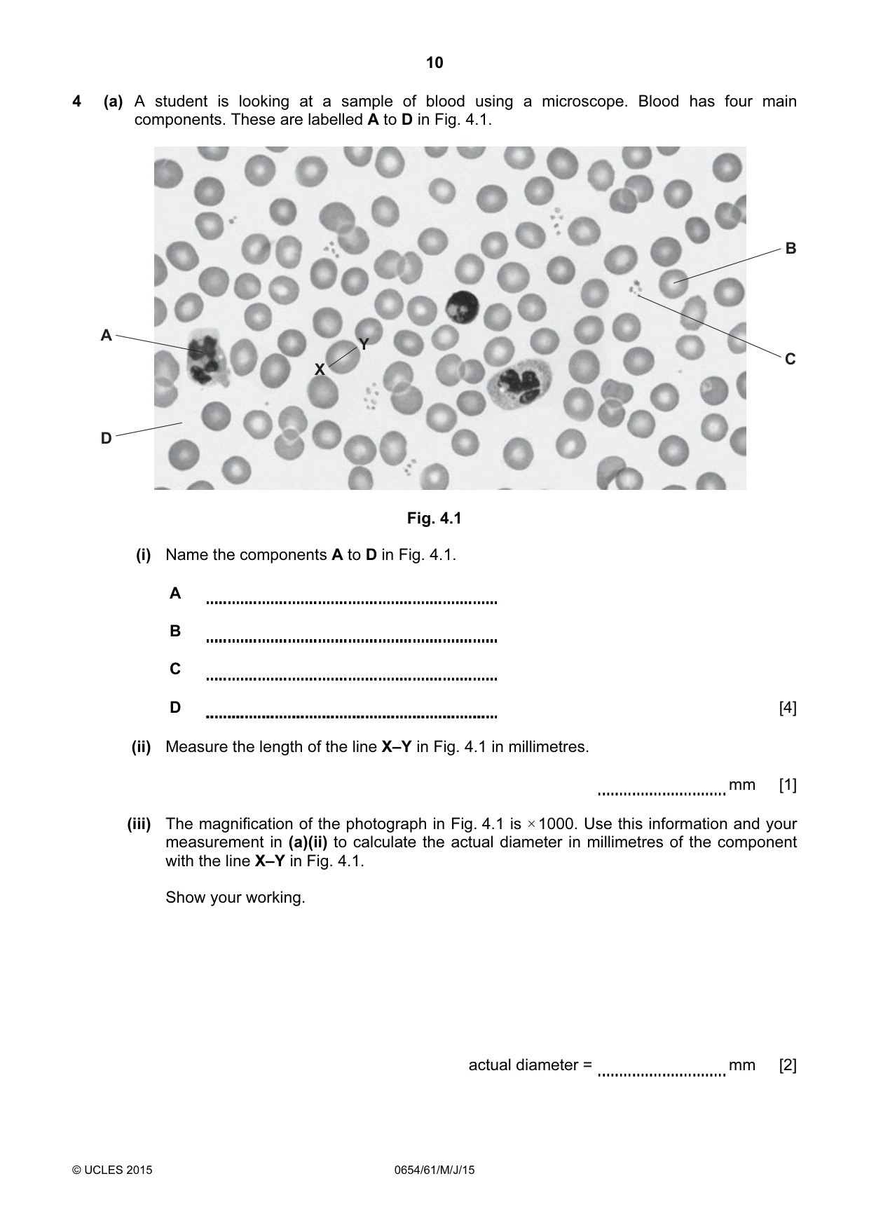 Cambridge IGCSE Sciences - Co-ordinated (Double) 0654 2015 May/June Paper 6 · Variant 1 question paper, page 10 of 16