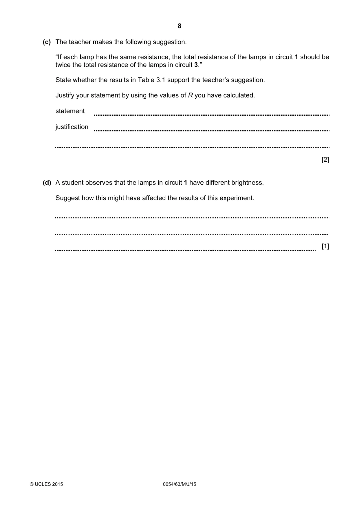 Cambridge IGCSE Sciences - Co-ordinated (Double) 0654 2015 May/June Paper 6 · Variant 3 question paper, page 8 of 20