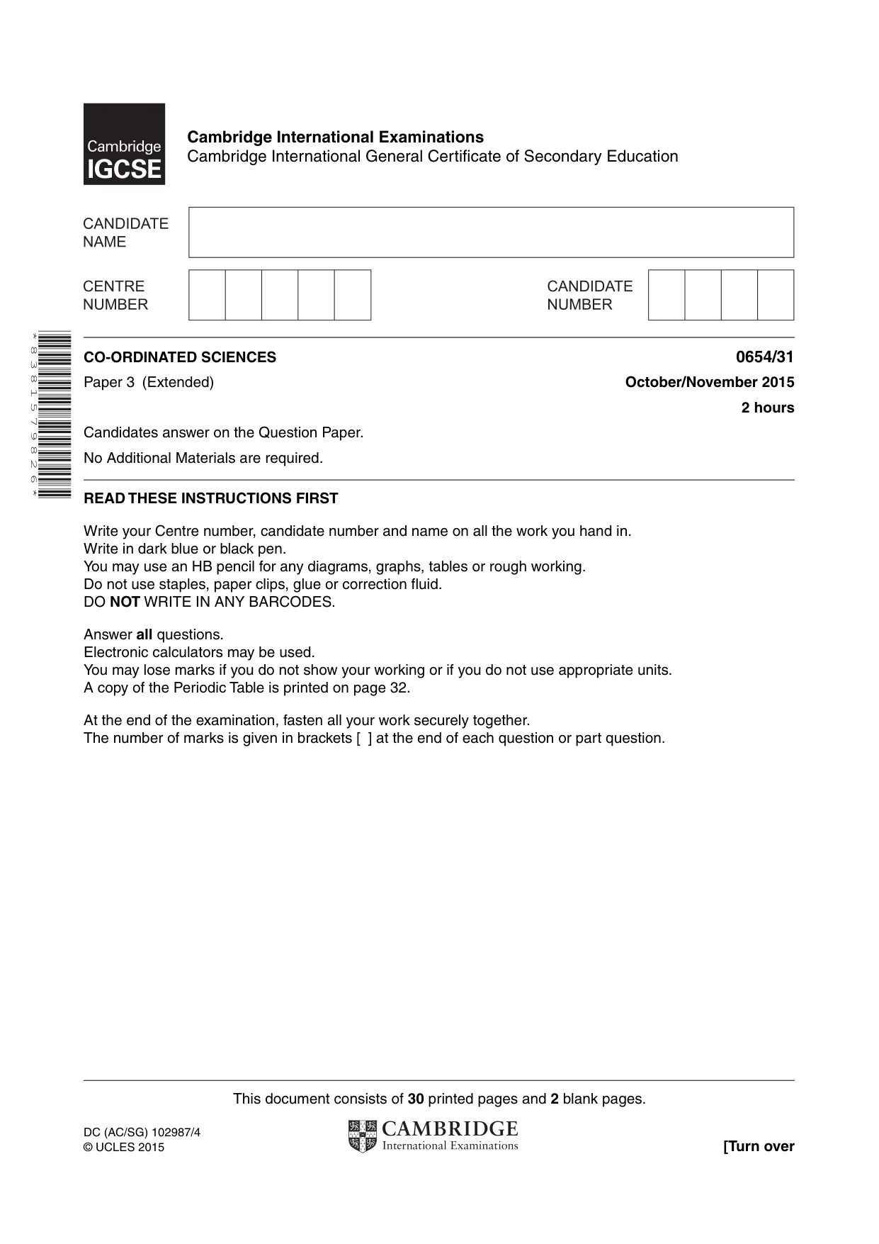 Cambridge IGCSE Sciences - Co-ordinated (Double) 0654 2015 Oct/Nov Paper 3 · Variant 1 question paper, page 1 of 32