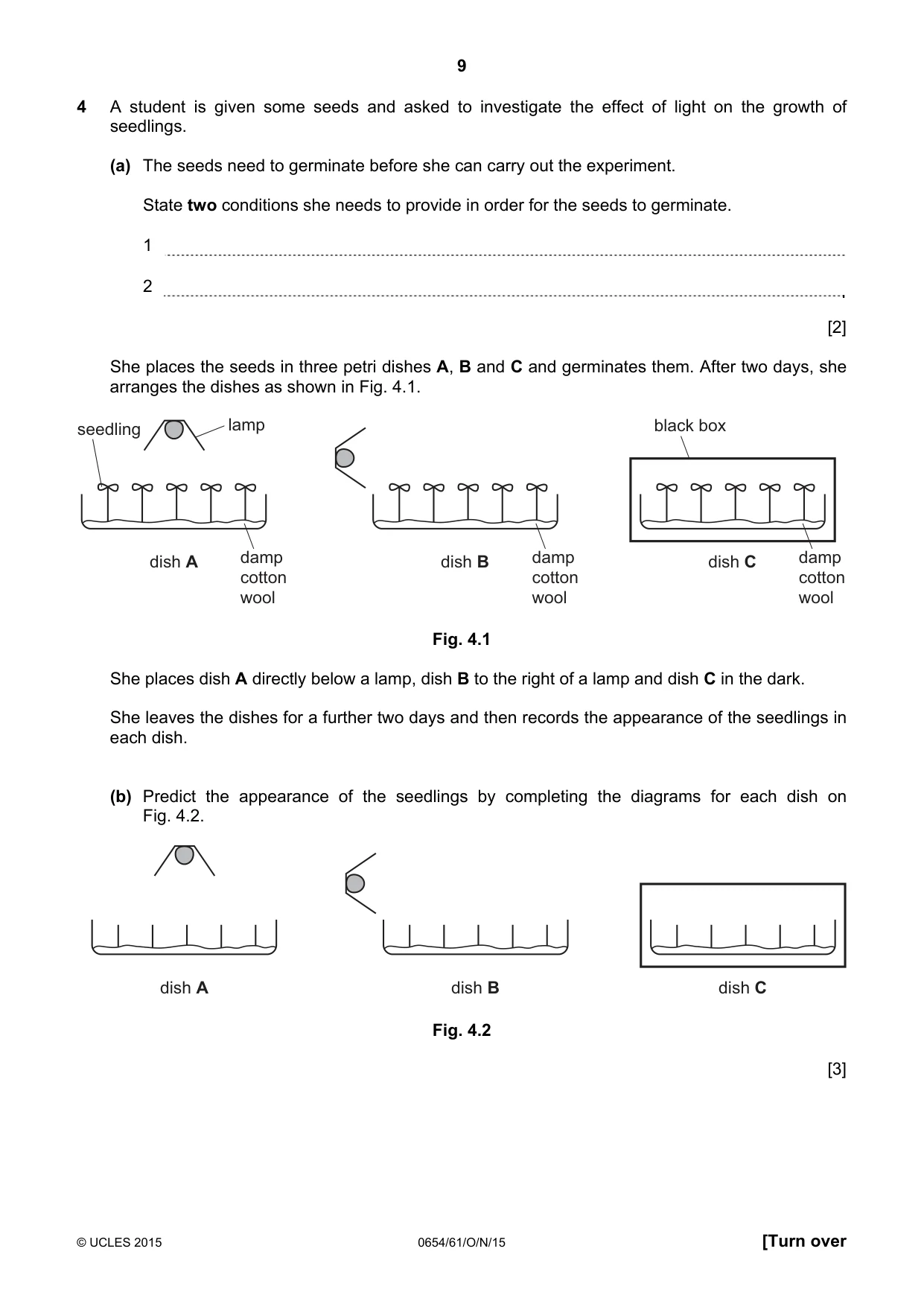 Cambridge IGCSE Sciences - Co-ordinated (Double) 0654 2015 Oct/Nov Paper 6 · Variant 1 question paper, page 9 of 16
