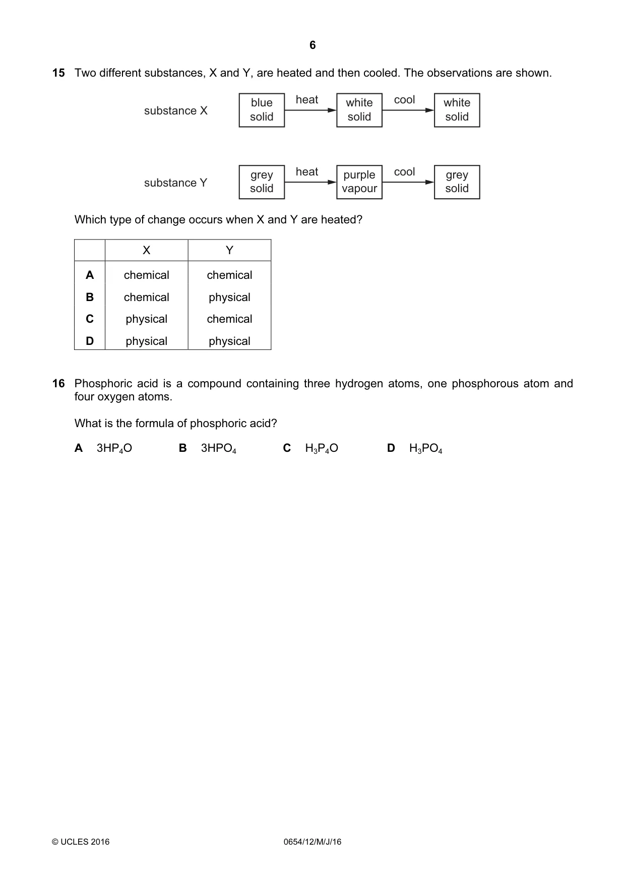 Cambridge IGCSE Sciences - Co-ordinated (Double) 0654 2016 May/June Paper 1 · Variant 2 question paper, page 6 of 20