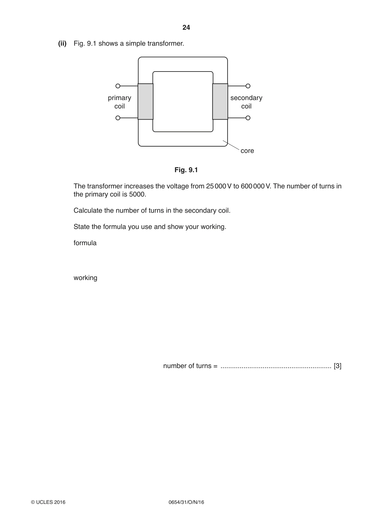 Cambridge IGCSE Sciences - Co-ordinated (Double) 0654 2016 Oct/Nov Paper 3 · Variant 1 question paper, page 24 of 32