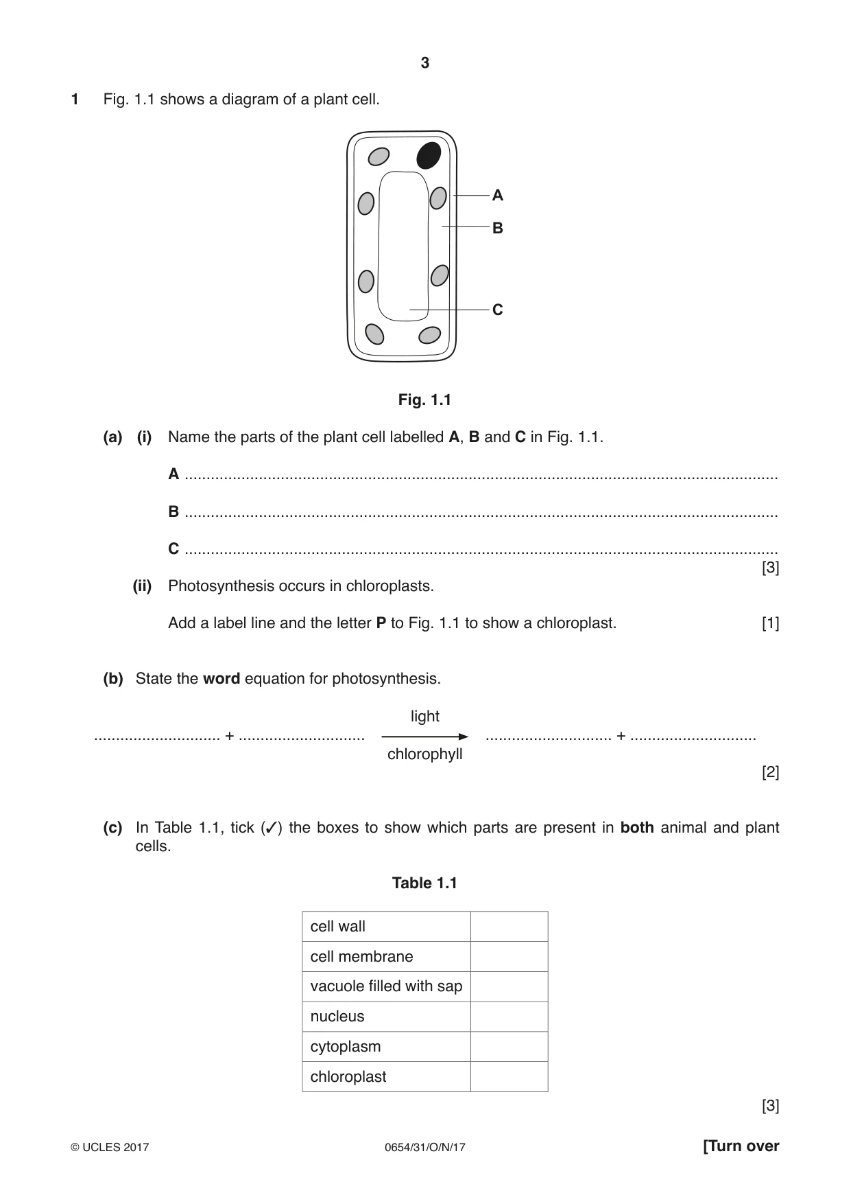 Cambridge IGCSE Sciences - Co-ordinated (Double) 0654 2017 Oct/Nov Paper 3 · Variant 1 question paper, page 3 of 28
