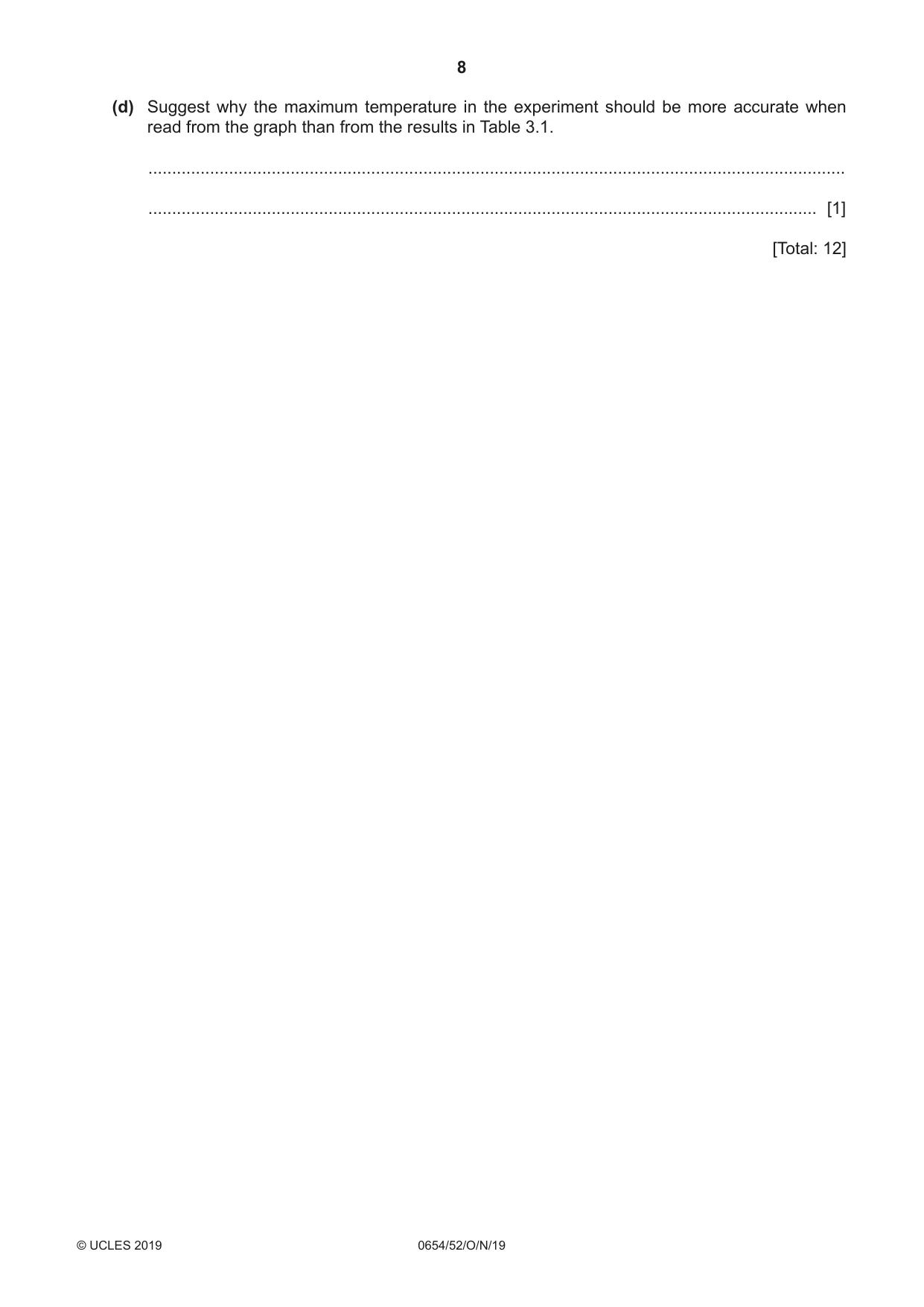 Cambridge IGCSE Sciences - Co-ordinated (Double) 0654 2019 Oct/Nov Paper 5 · Variant 2 question paper, page 8 of 16