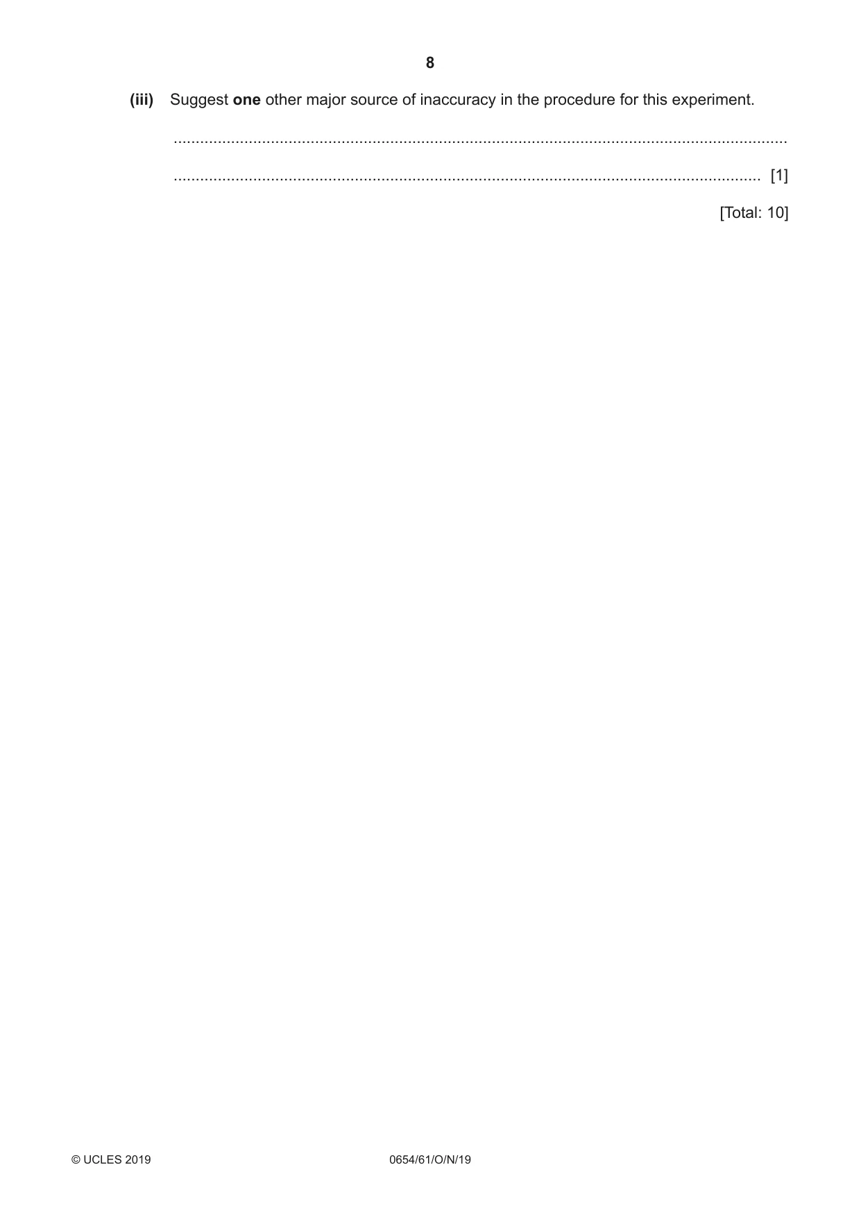Cambridge IGCSE Sciences - Co-ordinated (Double) 0654 2019 Oct/Nov Paper 6 · Variant 1 question paper, page 8 of 20