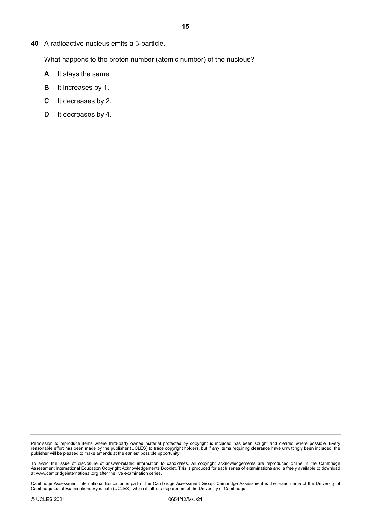 Cambridge IGCSE Sciences - Co-ordinated (Double) 0654 2021 May/June Paper 1 · Variant 2 question paper, page 15 of 16