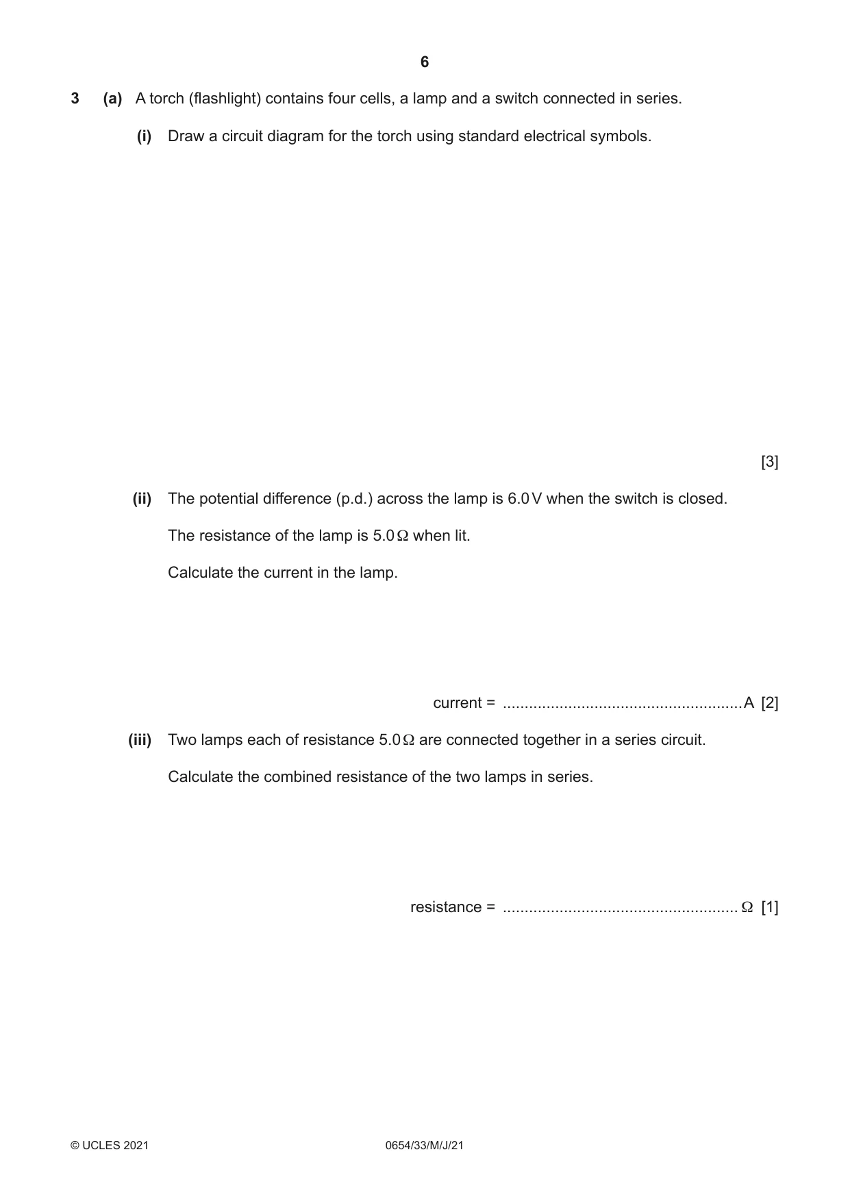 Cambridge IGCSE Sciences - Co-ordinated (Double) 0654 2021 May/June Paper 3 · Variant 3 question paper, page 6 of 28