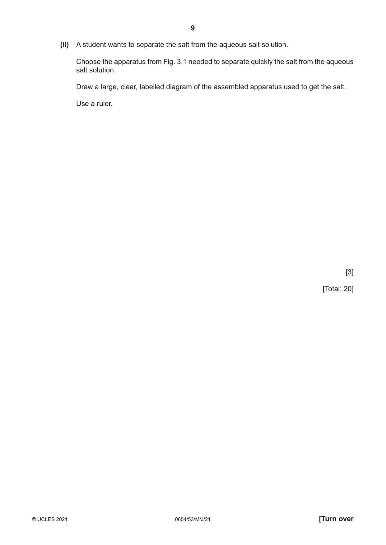 Cambridge IGCSE Sciences - Co-ordinated (Double) 0654 2021 May/June Paper 5 · Variant 3 question paper, page 9 of 16