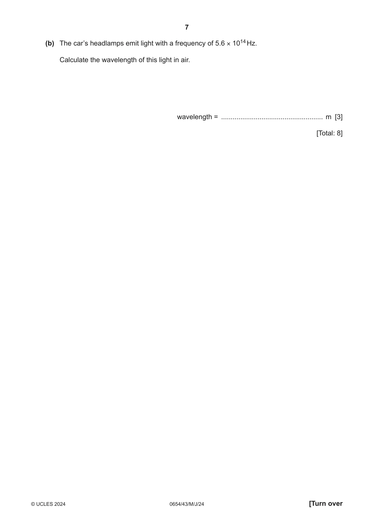 Cambridge IGCSE Sciences - Co-ordinated (Double) 0654 2024 May/June Paper 4 · Variant 3 question paper, page 7 of 28