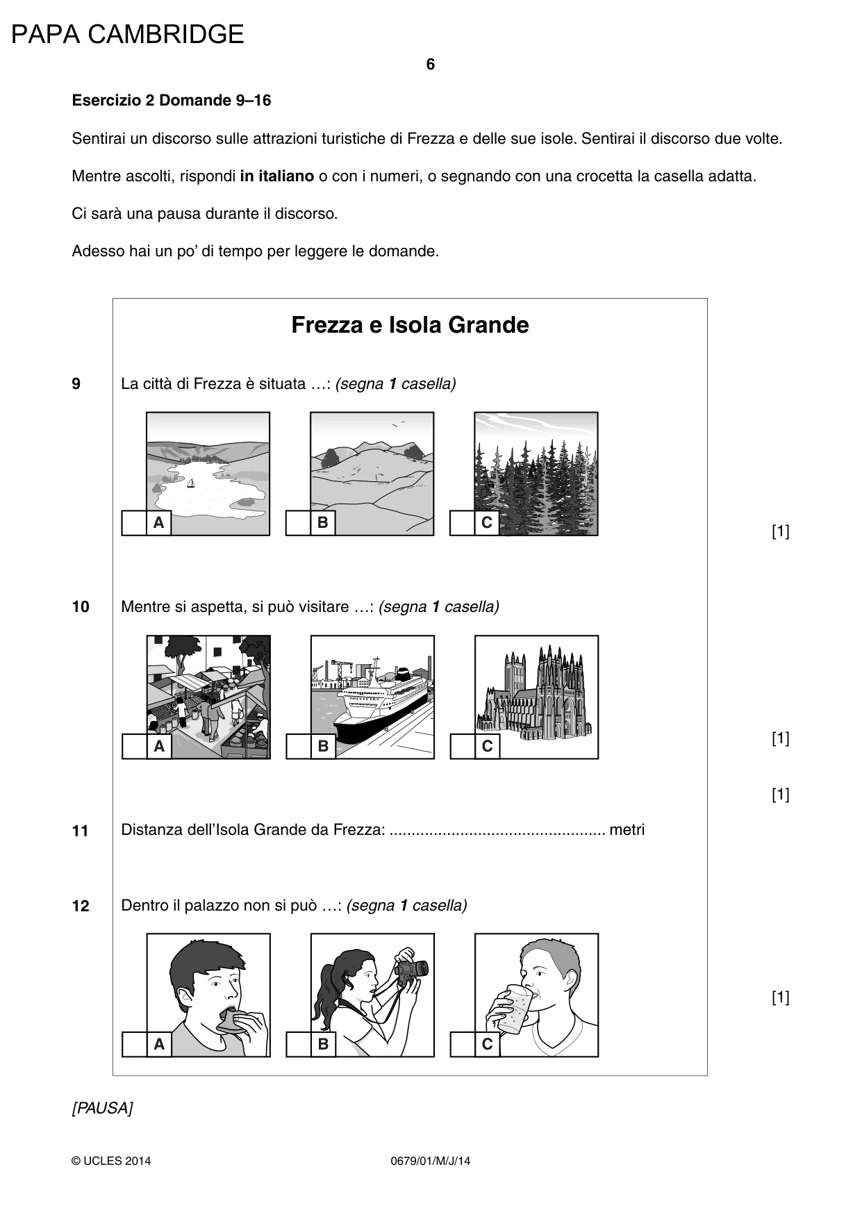 Cambridge IGCSE Italian - Foreign Language (UK) 0679 2014 May/June Paper 1 · Variant 1 question paper, page 6 of 12