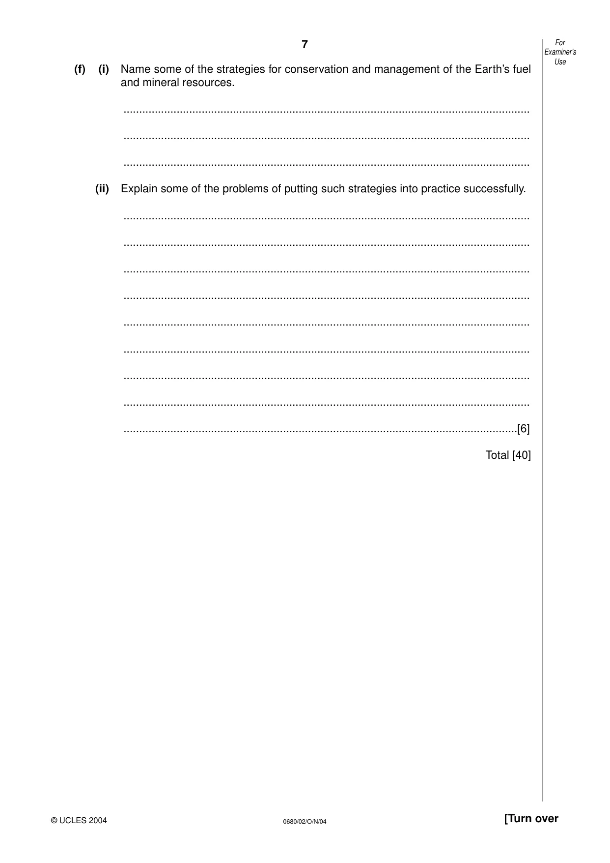 Cambridge IGCSE Environmental Management 0680 2004 Oct/Nov Paper 2 · Variant 1 question paper, page 7 of 16