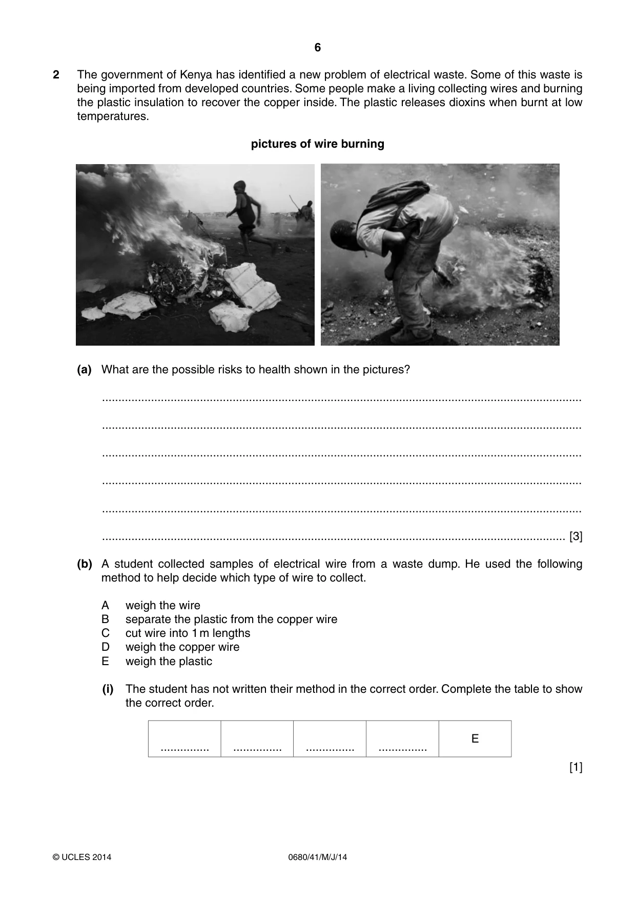Cambridge IGCSE Environmental Management 0680 2014 May/June Paper 4 · Variant 1 question paper, page 6 of 16