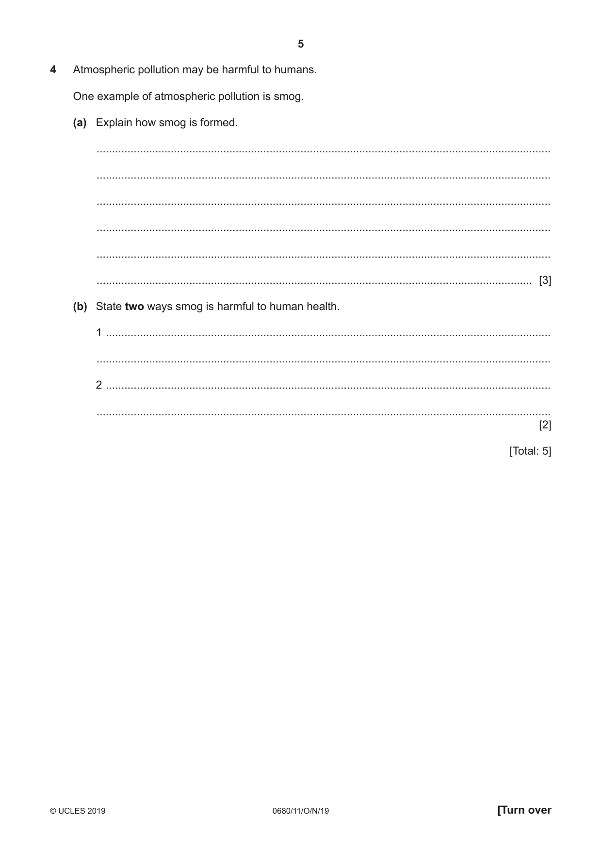 Cambridge IGCSE Environmental Management 0680 2019 Oct/Nov Paper 1 · Variant 1 question paper, page 5 of 16