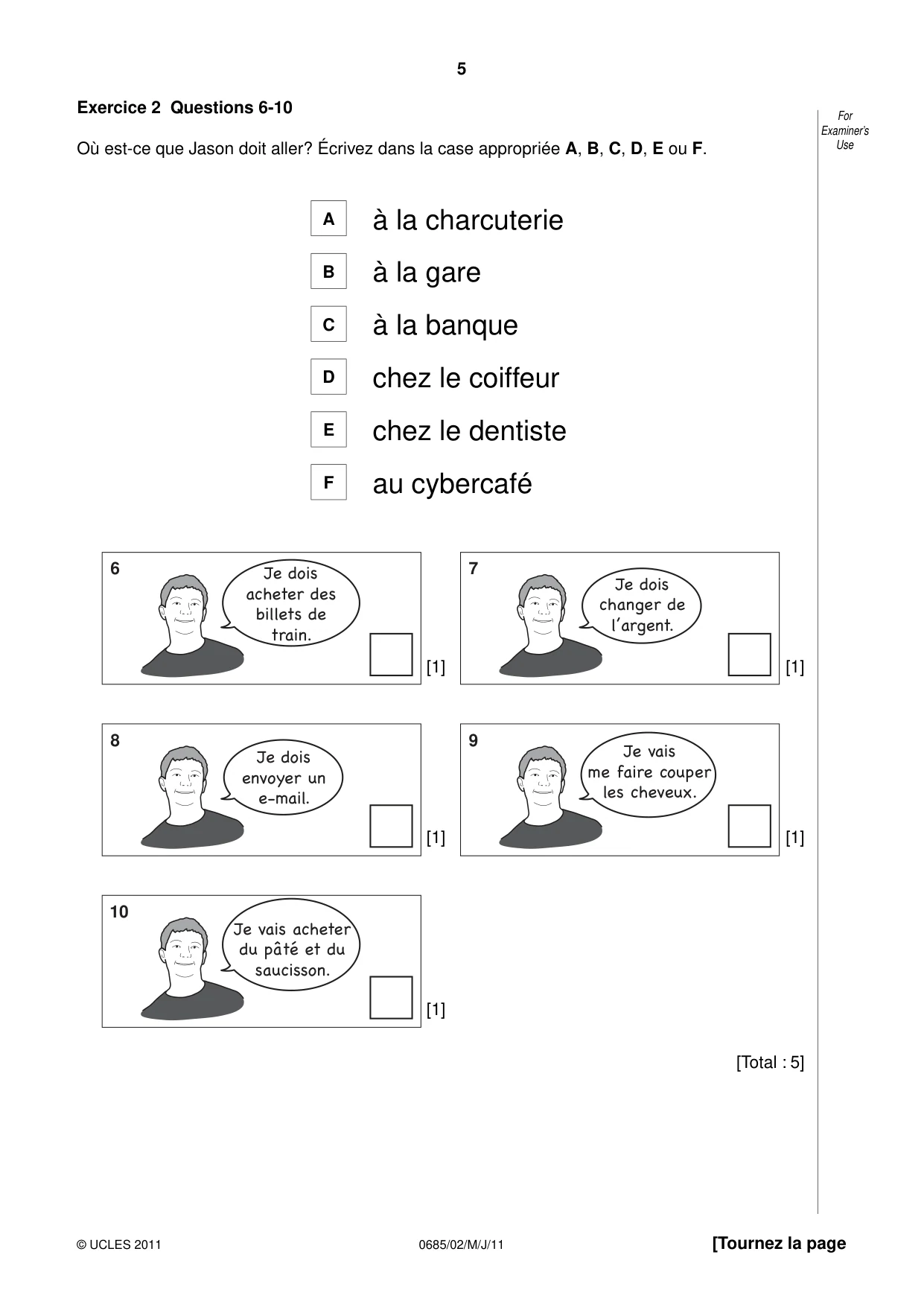 Cambridge IGCSE French - Foreign Language (UK) 0685 2011 May/June Paper 2 · Variant 0 question paper, page 5 of 20