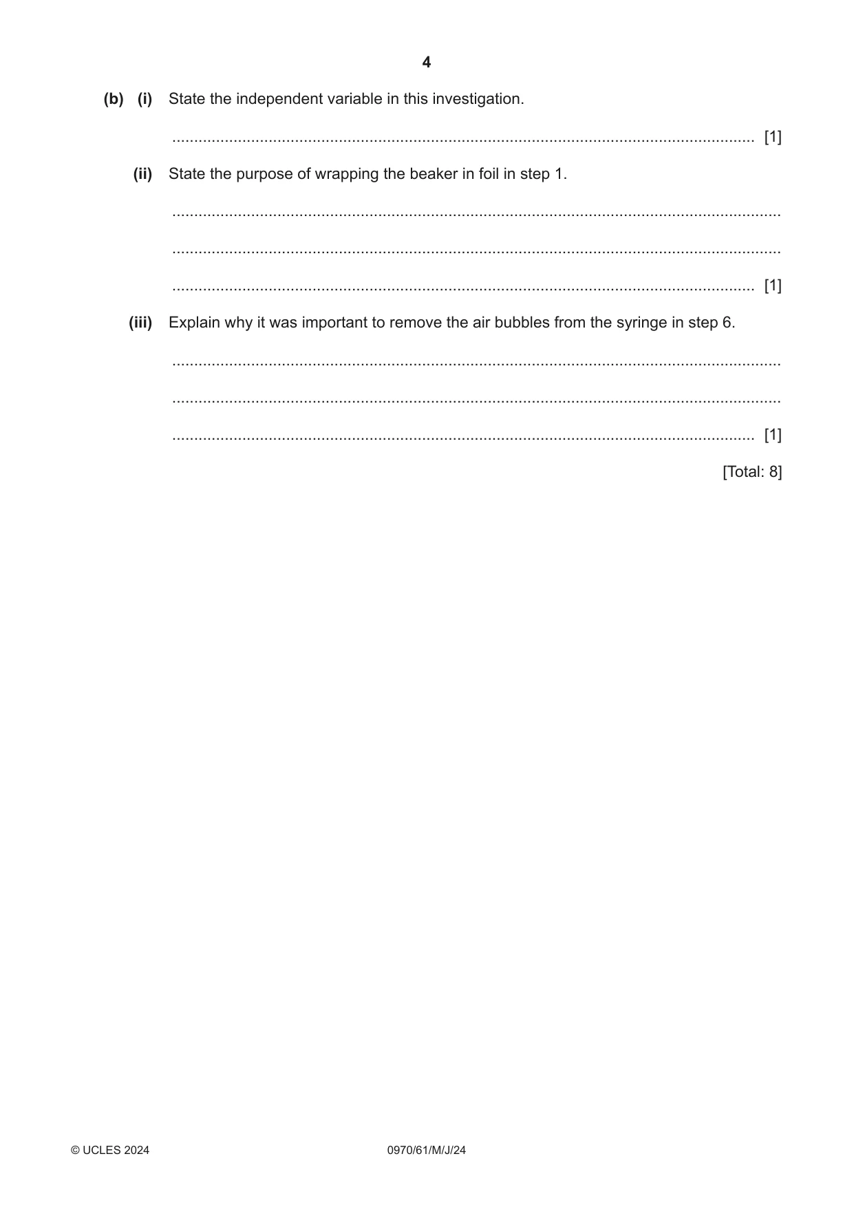 Cambridge IGCSE Biology (9-1) 0970 2024 May/June Paper 6 · Variant 1 question paper, page 4 of 12