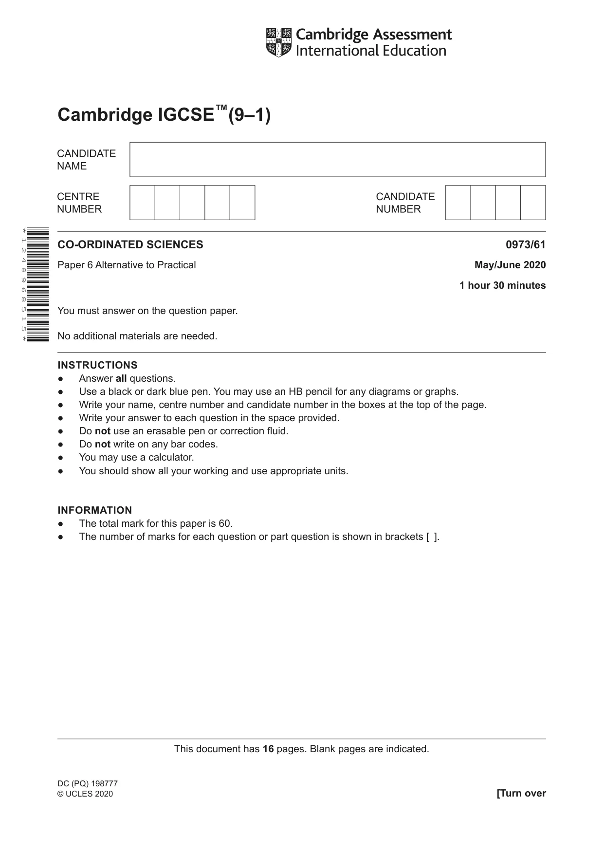 Cambridge IGCSE Sciences - Co-ordinated (9-1) 0973 2020 May/June Paper 6 · Variant 1 question paper, page 1 of 16