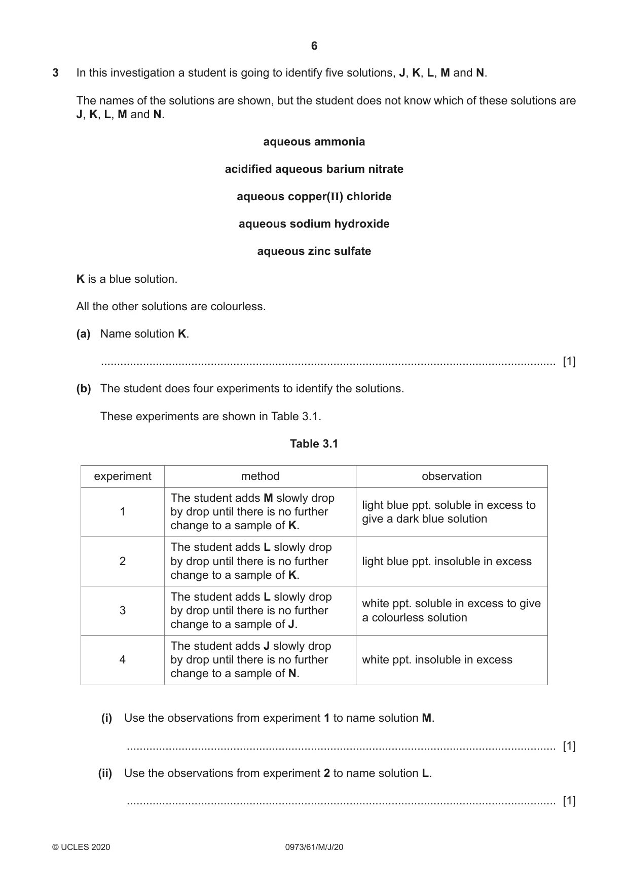 Cambridge IGCSE Sciences - Co-ordinated (9-1) 0973 2020 May/June Paper 6 · Variant 1 question paper, page 6 of 16