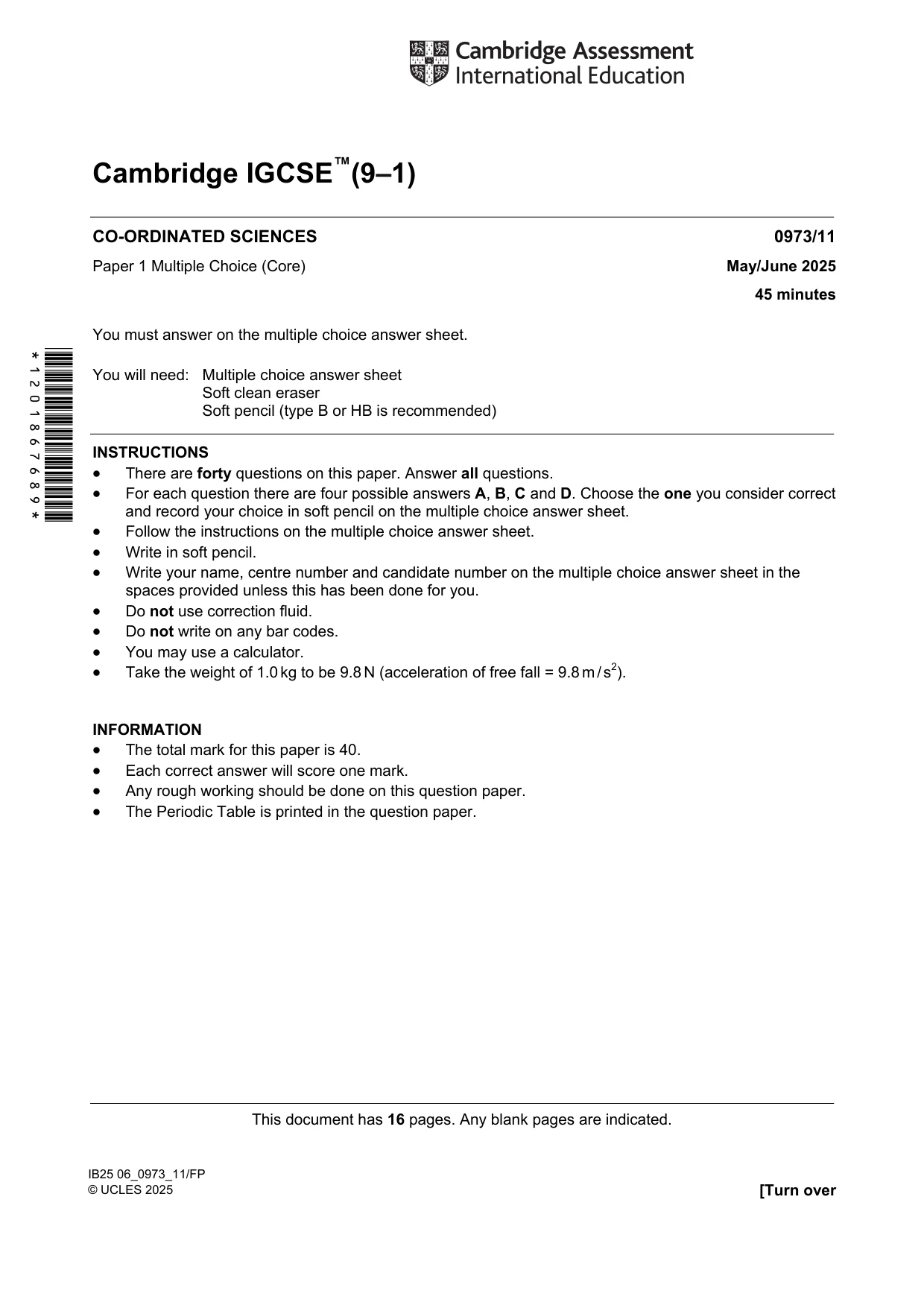 Cambridge IGCSE Sciences - Co-ordinated (9-1) 0973 2025 May/June Paper 1 · Variant 1 question paper, page 1 of 16