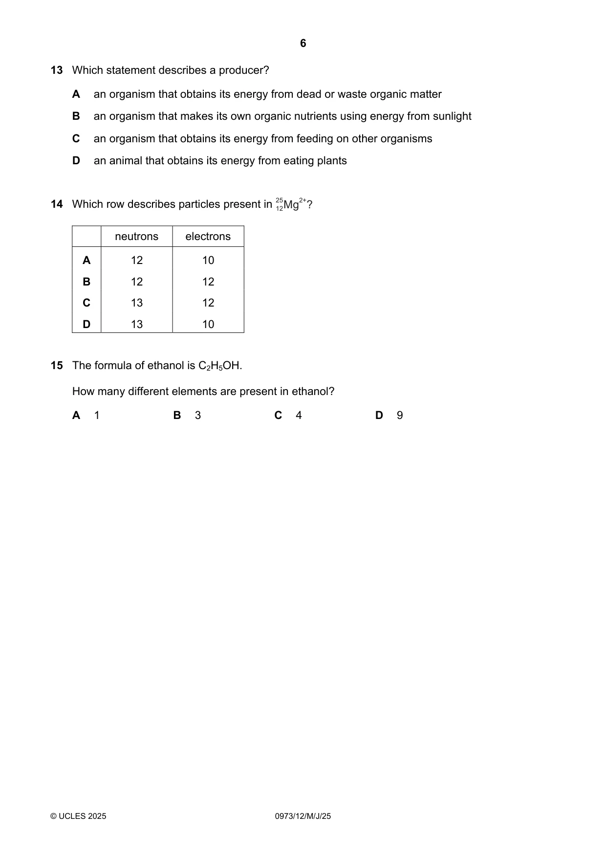 Cambridge IGCSE Sciences - Co-ordinated (9-1) 0973 2025 May/June Paper 1 · Variant 2 question paper, page 6 of 16