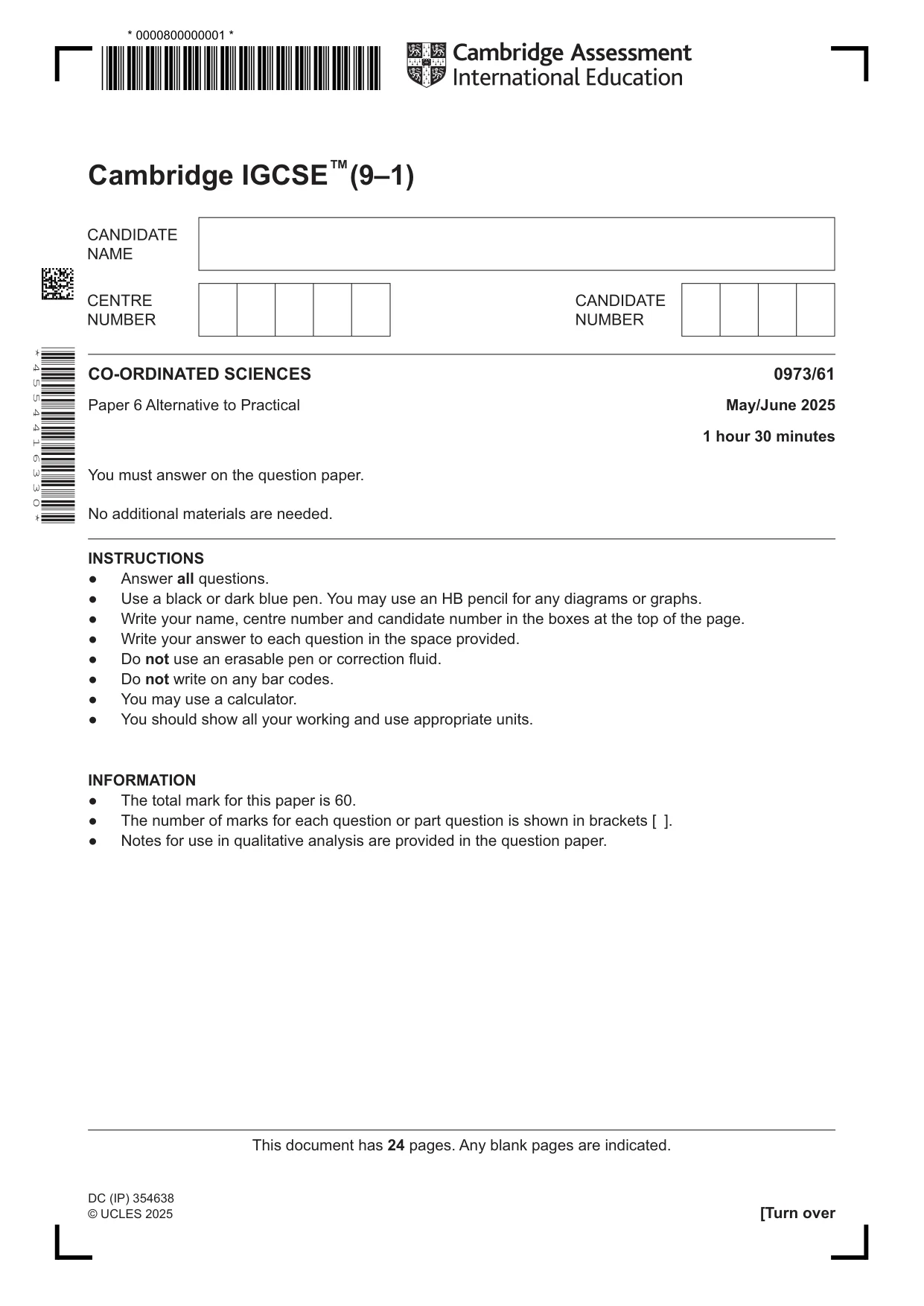 Cambridge IGCSE Sciences - Co-ordinated (9-1) 0973 2025 May/June Paper 6 · Variant 1 question paper, page 1 of 24
