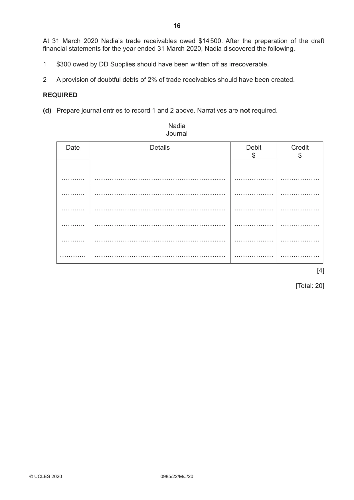 Cambridge IGCSE Accounting (9-1) 0985 2020 May/June Paper 2 · Variant 2 question paper, page 16 of 20