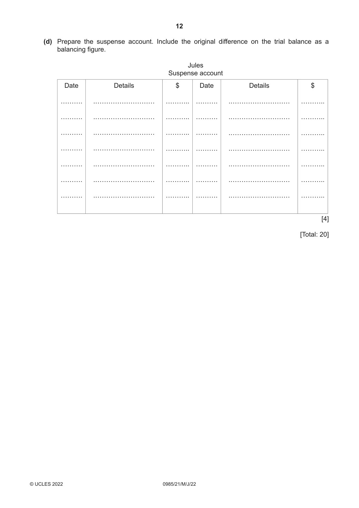 Cambridge IGCSE Accounting (9-1) 0985 2022 May/June Paper 2 · Variant 1 question paper, page 12 of 20