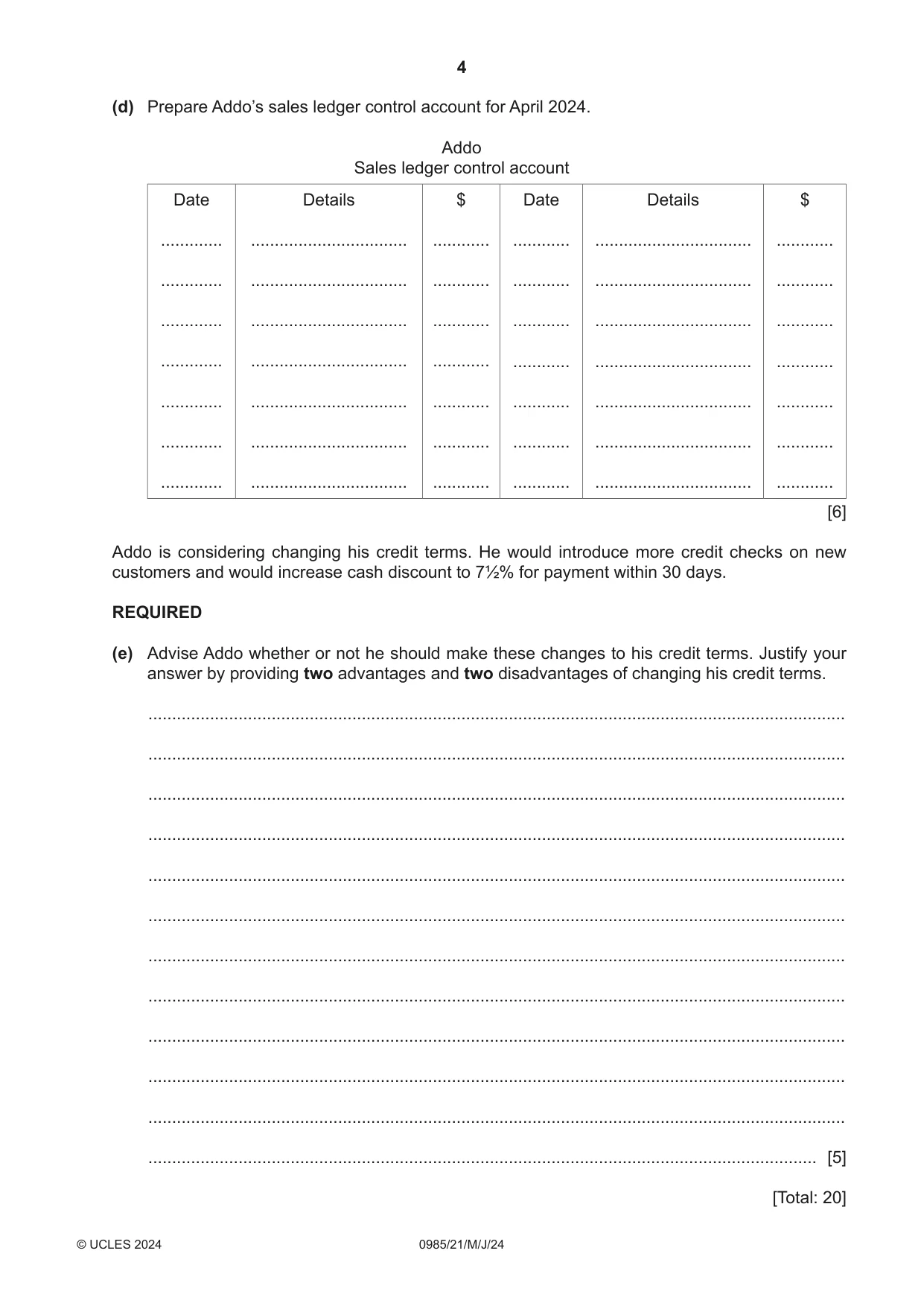 Cambridge IGCSE Accounting (9-1) 0985 2024 May/June Paper 2 · Variant 1 question paper, page 4 of 20