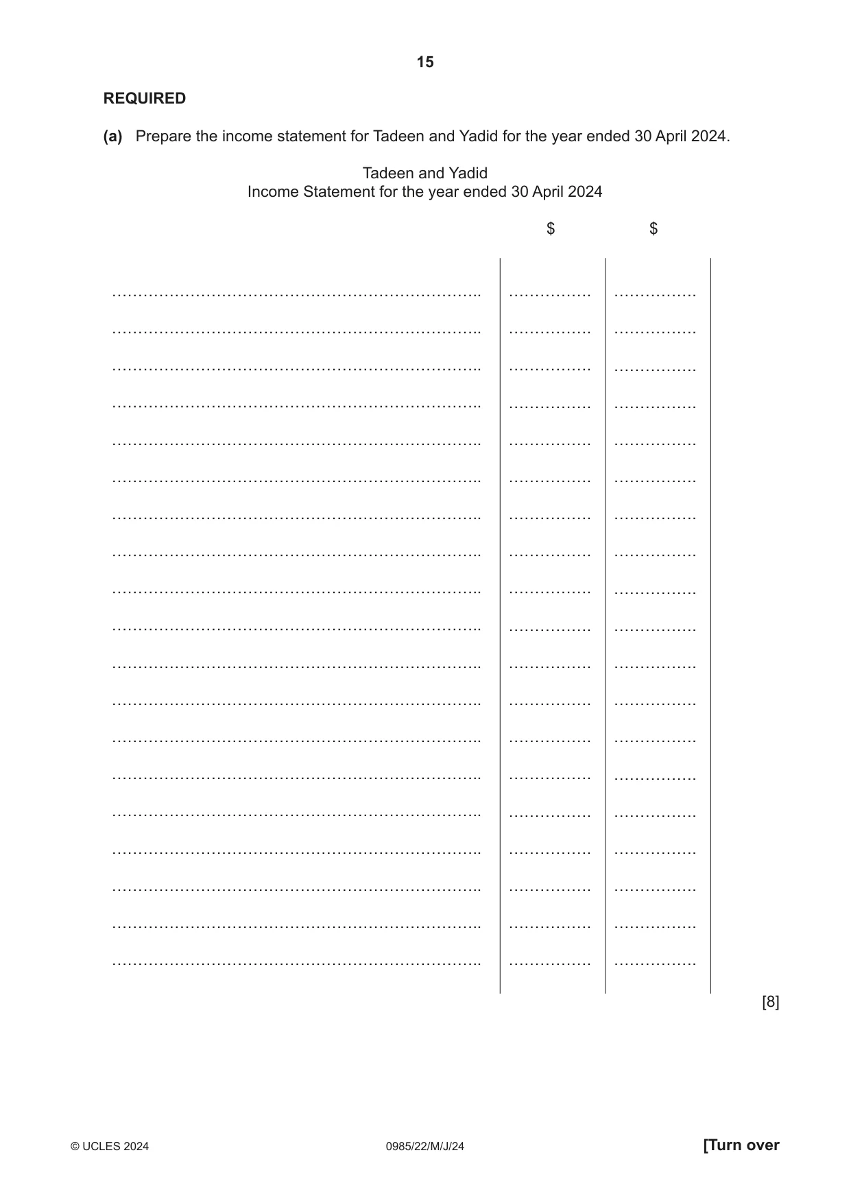 Cambridge IGCSE Accounting (9-1) 0985 2024 May/June Paper 2 · Variant 2 question paper, page 15 of 20
