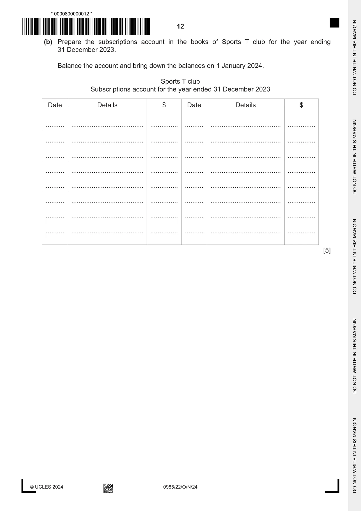 Cambridge IGCSE Accounting (9-1) 0985 2024 Oct/Nov Paper 2 · Variant 2 question paper, page 12 of 24