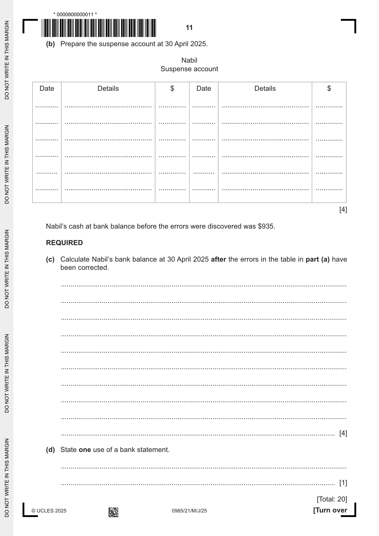 Cambridge IGCSE Accounting (9-1) 0985 2025 May/June Paper 2 · Variant 1 question paper, page 11 of 20