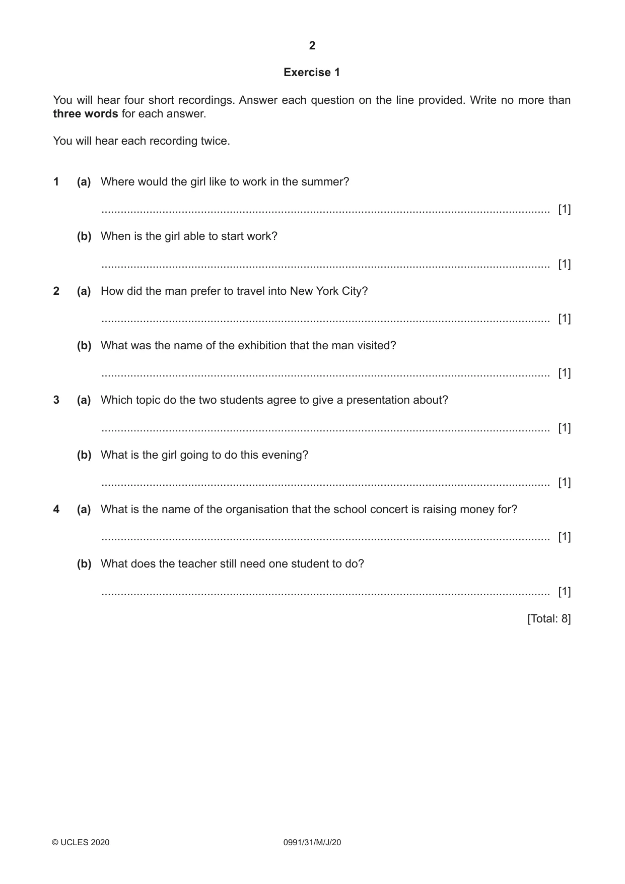 Cambridge IGCSE English - Second Language (9-1) 0991 2020 May/June Paper 3 · Variant 1 question paper, page 2 of 8